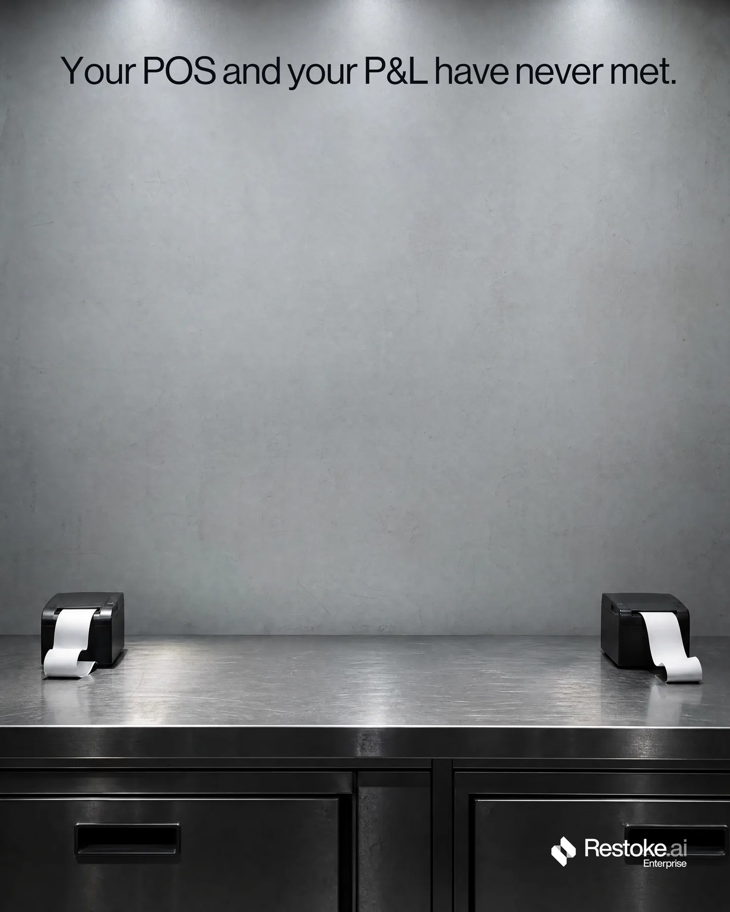Restoke · Brief 01 — Spec ad — Your POS and your P&L have never met.